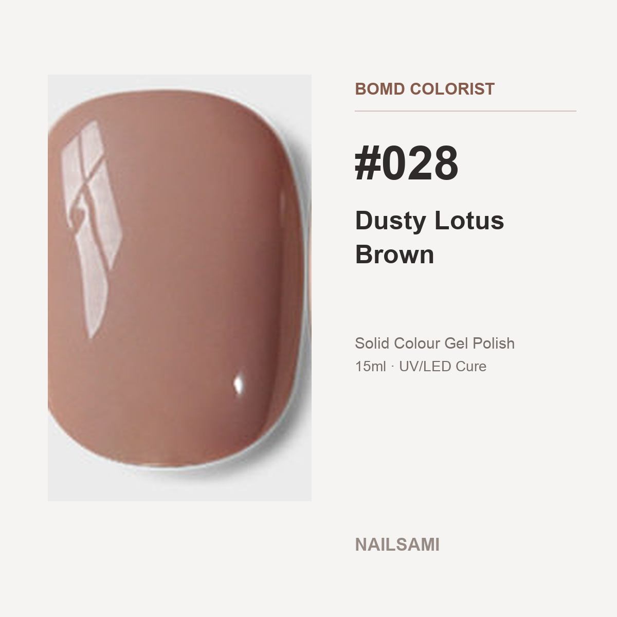 BOMD Colorist #028 Dusty Lotus Brown solid colour gel polish swatch