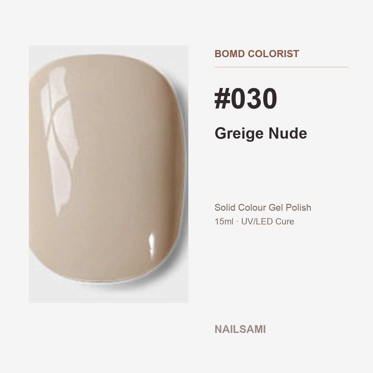 BOMD Colorist #030 Greige Nude solid colour gel polish swatch