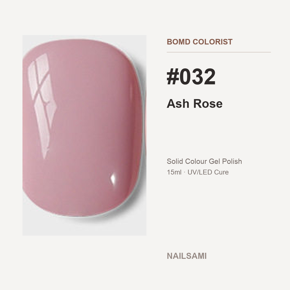 BOMD Colorist #032 Ash Rose solid colour gel polish swatch