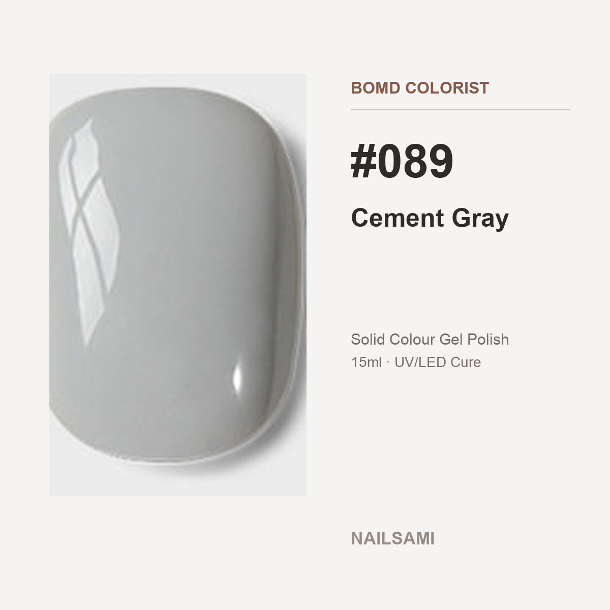 BOMD Colorist #089 Cement Gray solid colour gel polish swatch