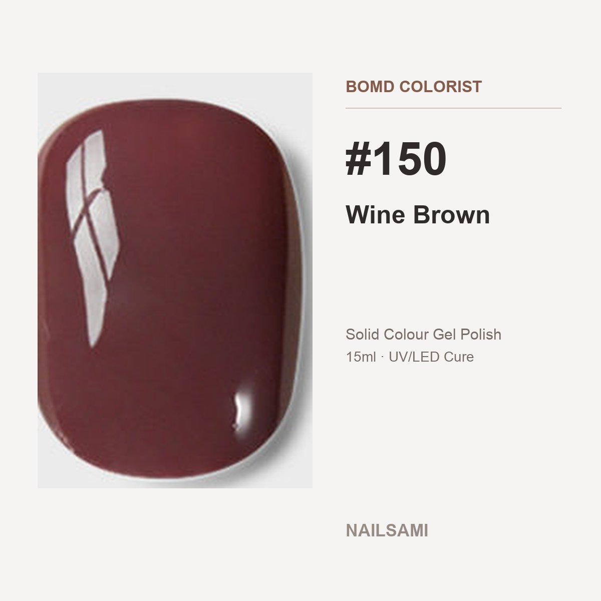 BOMD Colorist #150 Wine Brown solid colour gel polish swatch